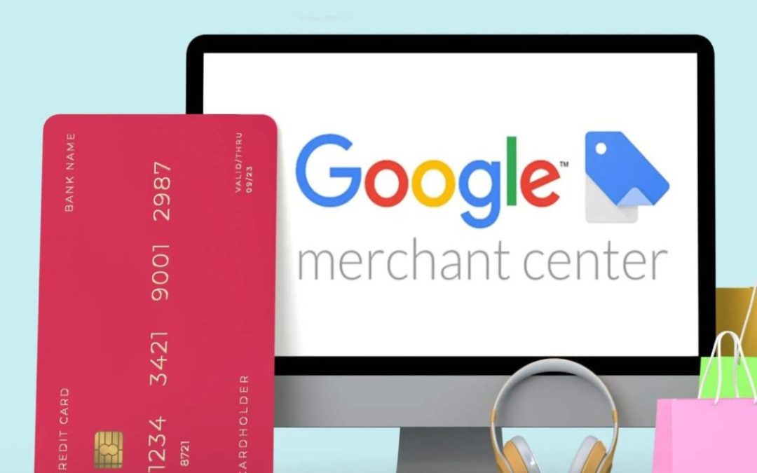Google Merchant Center, cos’è e quando utilizzarlo