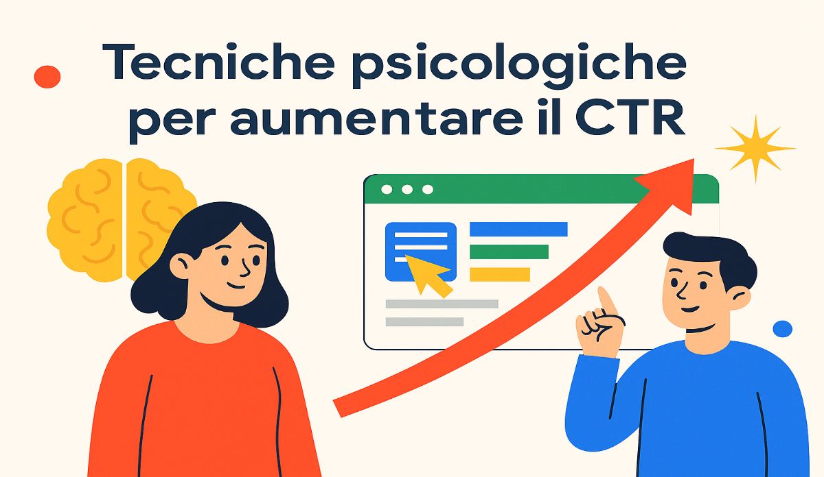 Google Ads: le migliori tecniche psicologiche di copywriting per aumentare il CTR